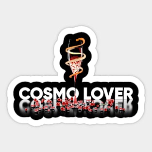 Cosmo lover Sticker